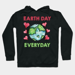 Earth day every day Hoodie